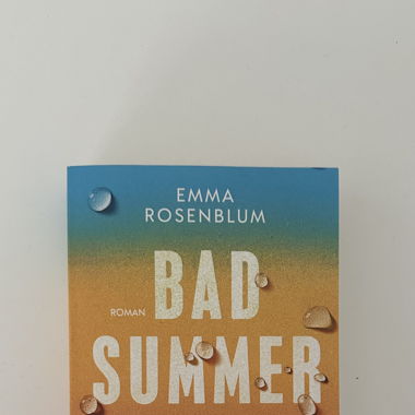 BAD SUMMER PEOPLE - Emma Rosenblum