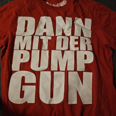 T-shirt « Dann mit der Pumpgun » Haftbefehl