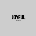 joyful