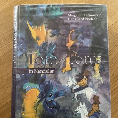 Kinderbuch "Tom und Tonja in Kandelar"