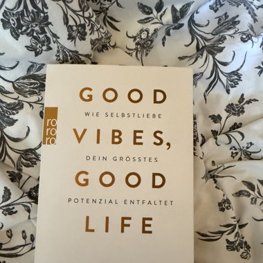 Buch: Good vibes, Good Life 