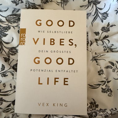 Buch: Good vibes, Good Life 