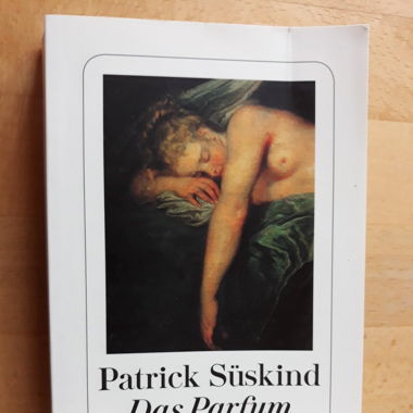 Das Parfum- Patrick Süskind