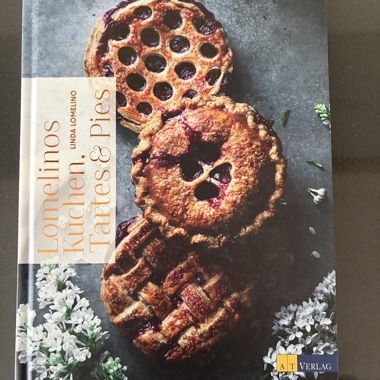 Lomelinos Kuchen, Tartes & Pies Kochbuch