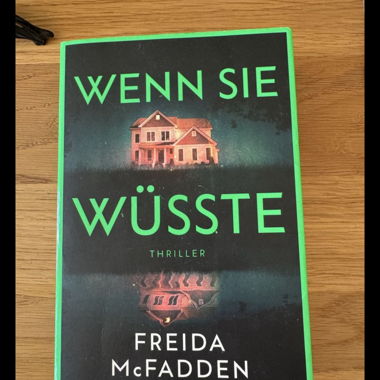 Buch Wenn sie wüsste/ Freida McFadden