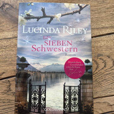 Lucinda Riley: Die sieben Schwestern 