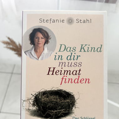 Das Kind in dir muss Heimat finden - Stefanie S.