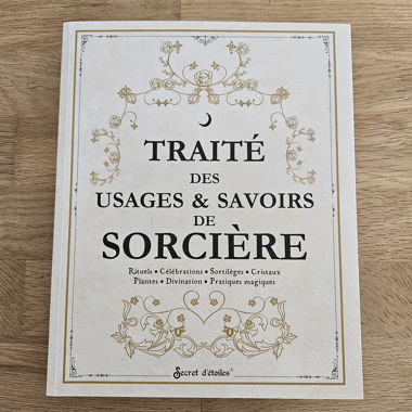Traité des Usages & Savoirs de Sorcière