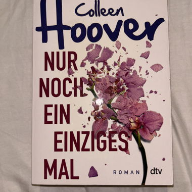 Nur noch ein einziges mal - Colleen Hoover