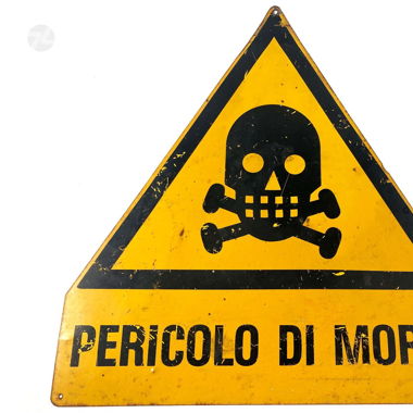 Vintage Warnschild "Pericolo di Morte" Blechschild