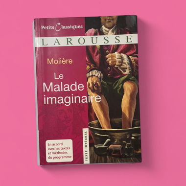 Der eingebildete Kranke von Molière