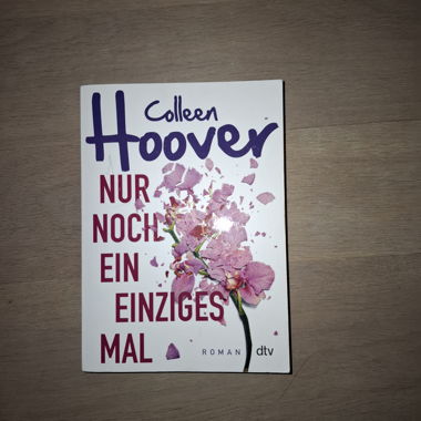 Nur noch ein einziges Mal - Colleen Hoover