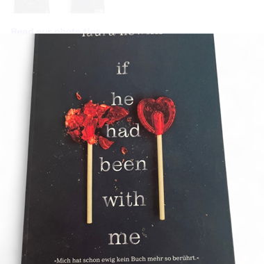 If he had been with me von Laura Nowlin