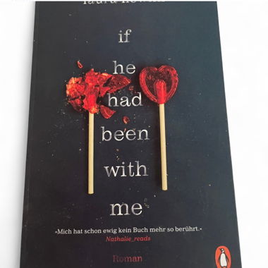 If he had been with me von Laura Nowlin