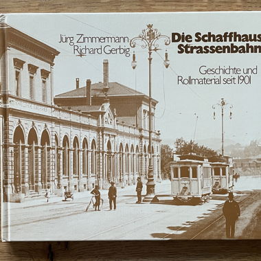 Die Schaffhauser Strassenbahnen (1901)
