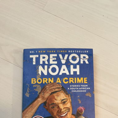 Born a crime by Trevor Noah