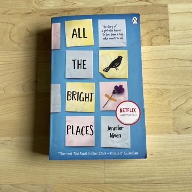 All the Bright Places - Jennifer Niven