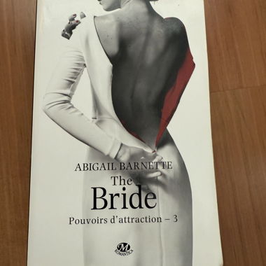 The Bride Pouvoirs d'attraction - 3