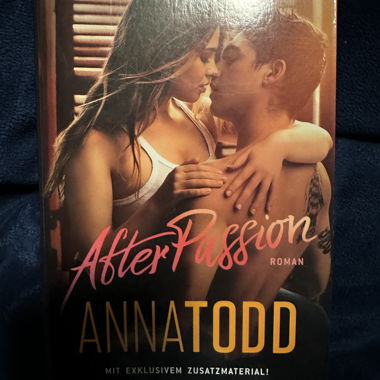 After Passion – Anna Todd (Heyne Verlag)