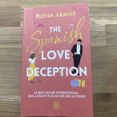 The Spanish Love Deception – Elena Armas : Romance
