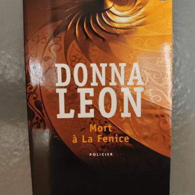 Donna Leon, " Mort à .... "