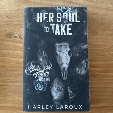 Her Soul to Take - Harley Laroux