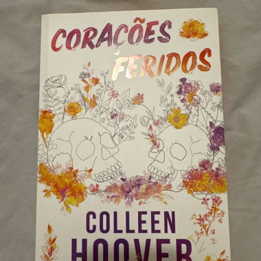 Corações Feridos by Colleen Hoover (portuguese)