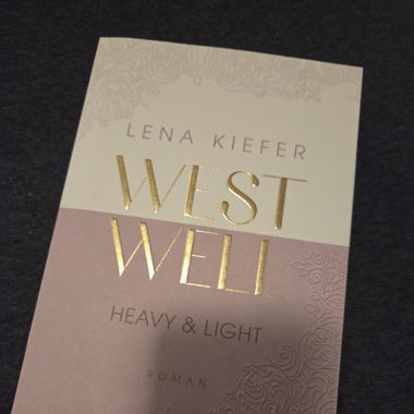West Well Heavy and light - Lena Kiefer