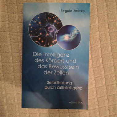 Intelligence of the Body - Regula Zwicky (German)