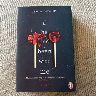 If he had been with me – Laura Nowlin