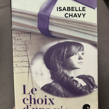 Livre Isabelle Chavy, le choix d une vie 
