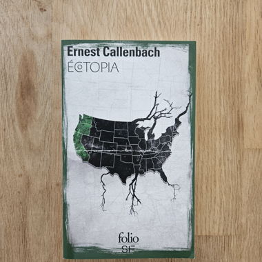 Ecotopia - Ernest Callenbach