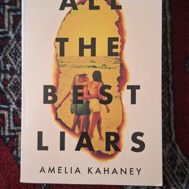 All the Best Liars - Amelia Kahaney