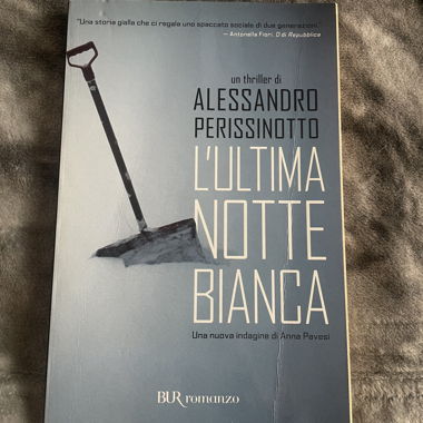 L’ULTIMA NOTTE BIANCA par Alessandro Perissinotto