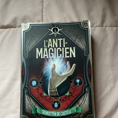 L’anti-magicien - Sebastien de Castell