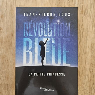 Révolution bleue - Jean-Pierre Goux