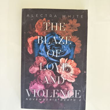 The blaze of love and violence - Alectra White
