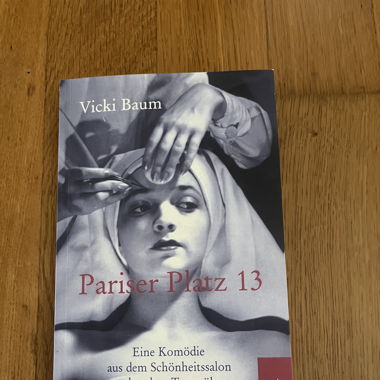 Pariser Platz 13 von Vicki Baum