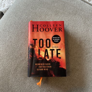Colleen Hoover – Too Late (Roman)