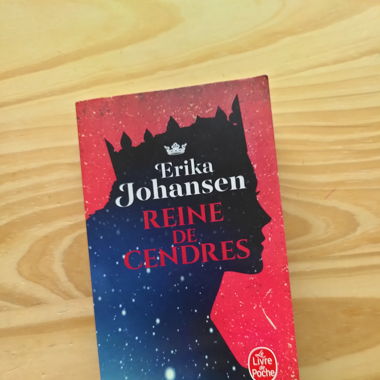 Reine de Cendres - Erika Johansen