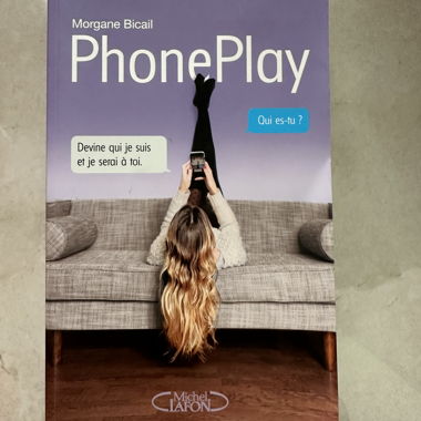 Livre PhonePlay de Morgane Bicail