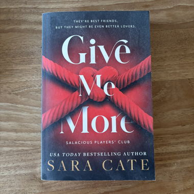 Sara Cate - Give me more