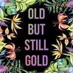 oldbutstillg0ld