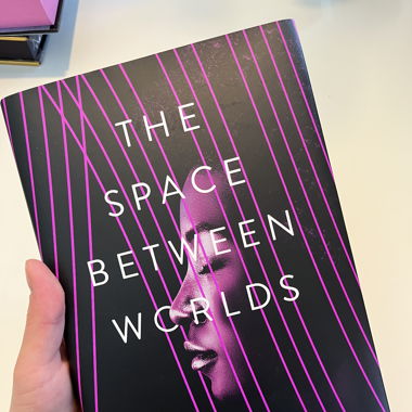 The Space Between Worlds (Illumicrate)