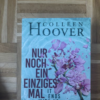 Nur noch ein einziges Mal - Colleen Hoover