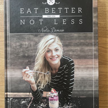 Kochbuch Eat Better Not Less