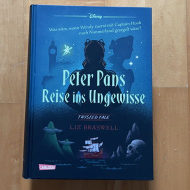 Peter Pans Reise ins Ungewisse - Liz Braswell