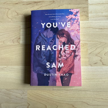 You’ve Reached Sam - Dustin Thao