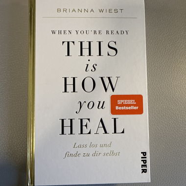 This Is How You Heal Buch