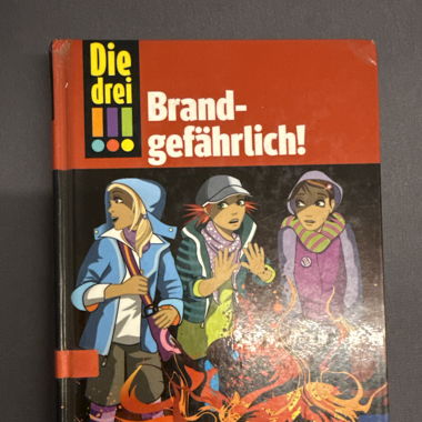 Die drei Ausrufezeichen - Brandgefährlich